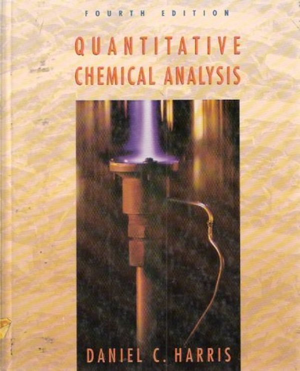 Cover Art for 9780716725084, Quantitative Chemical Analysis by Daniel C. Harris