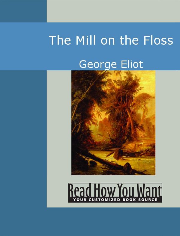 Cover Art for 9781442940628, The Mill on the Floss by George Eliot