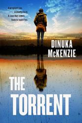 Cover Art for 9781460760192, The Torrent by Dinuka McKenzie
