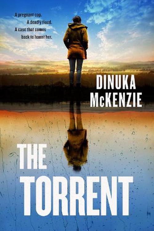 Cover Art for 9781460760192, The Torrent by Dinuka McKenzie