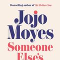 Cover Art for 9781405943529, Someone Else's Shoes by Jojo Moyes