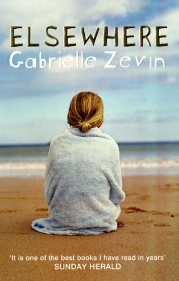 Cover Art for B017PNWJHQ, Elsewhere by Gabrielle Zevin (2006-06-05) by Gabrielle Zevin;