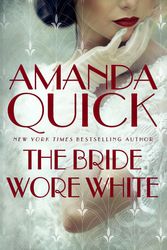 Cover Art for 9780349432311, The Bride Wore White by Quick, . Amanda