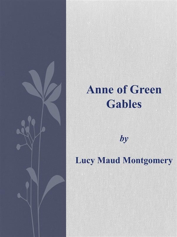 Cover Art for 9786050408379, Anne of Green Gables by Lucy Maud Montgomery