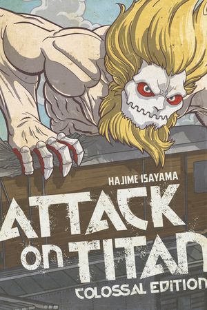 Cover Art for 9781646512782, Attack on Titan: Colossal Edition 6 by Hajime Isayama