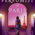 Cover Art for 9780778334361, The Perfumist of Paris by Alka Joshi