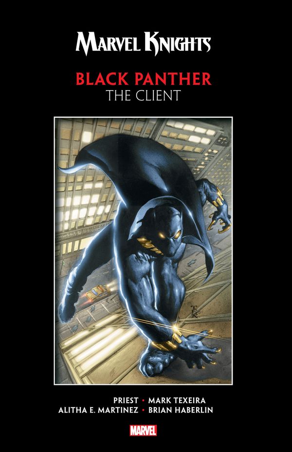 Cover Art for 9781302914103, Black Panther by Priest & Texeira: The Client by Marvel Comics
