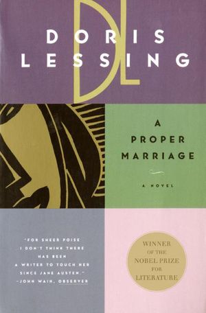 Cover Art for 9780060976637, A Proper Marriage by Doris Lessing