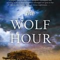 Cover Art for 9781760632519, The Wolf Hour by Sarah Myles