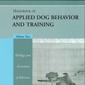 Cover Art for 9781118701225, Handbook of Applied Dog Behavior and Training: Volume II by Steve Lindsay