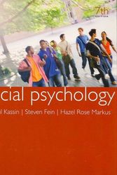 Cover Art for 9780618868469, Social Psychology: Student Text by Saul Kassin, Steven Fein, Hazel Rose Markus