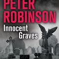 Cover Art for 9781509810741, Innocent Graves by Peter Robinson