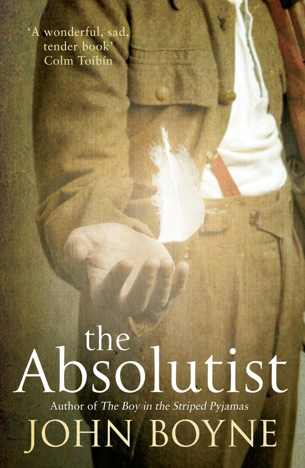 Cover Art for 9780385616041, The Absolutist by John Boyne