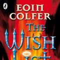 Cover Art for 9780141315928, The Wish List by Eoin Colfer