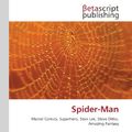 Cover Art for 9786130322892, Spider-Man by Surhone Lambert M, Tennoe Mariam T, Henssonow Susan F.
