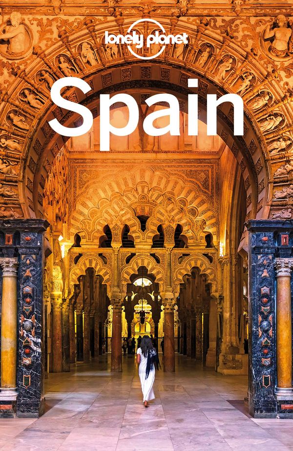 Cover Art for 9781786573964, Lonely Planet Spain by Lonely Planet
