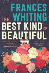 Cover Art for 9781743535134, The Best Kind of Beautiful by Frances Whiting