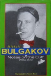 Cover Art for 9780875010571, Notes on the Cuff by Mikhail Bulgakov