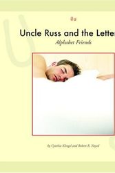 Cover Art for 9781592961115, Uncle Russ and the Letter U by Cynthia Fitterer Klingel