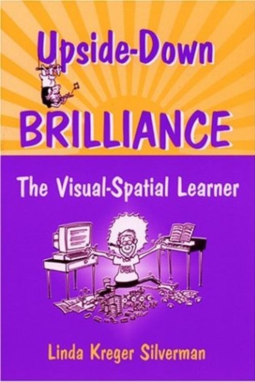 Cover Art for 9781932186000, Upside-Down Brilliance by Linda Kreger Silverman