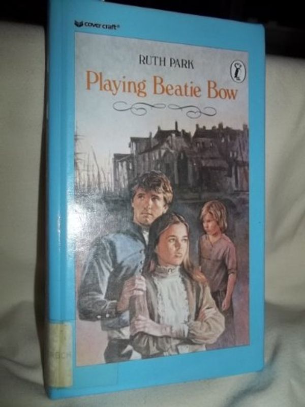 Cover Art for 9780170058797, Playing Beatie Bow by Ruth Park