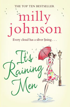 Cover Art for 9781471114618, It's Raining Men by Milly Johnson