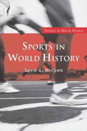 Cover Art for 9780415318129, Sports in World History by David G. McComb