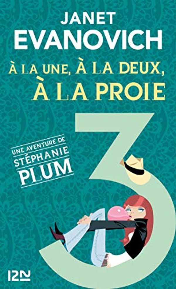 Cover Art for B00D370D4K, À la une, à la deux, à la proie (BEST t. 3) (French Edition) by Janet Evanovich