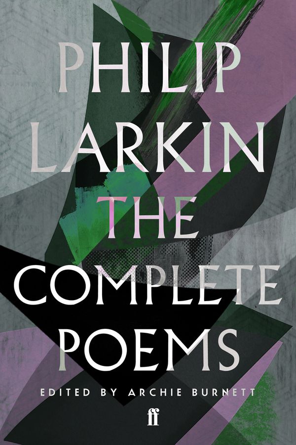 Cover Art for 9780571240074, The Complete Poems of Philip Larkin by Philip Larkin