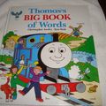 Cover Art for 9780679827788, Thomas's Big Book of Words by Christopher Awdry