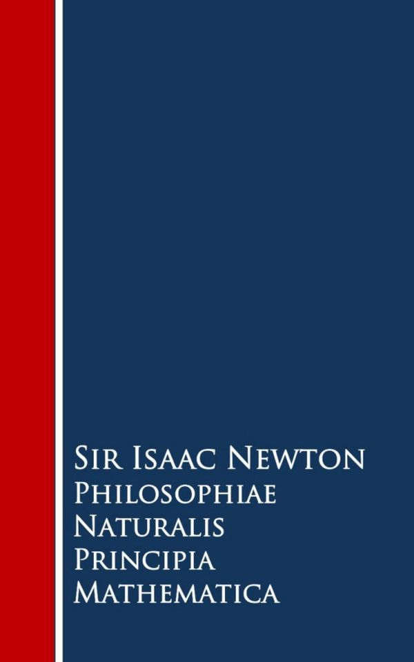 Cover Art for 9783736406926, Philosophiae Naturalis Principia Mathematica by Isaac Newton
