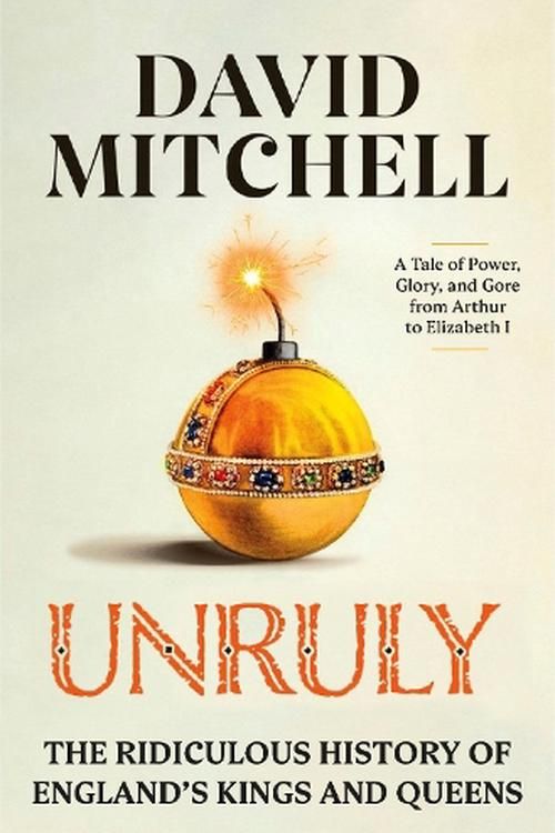 Cover Art for 9780593728482, Unruly by David Mitchell