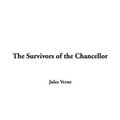 Cover Art for 9781414209036, The Survivors of the Chancellor by Jules Verne