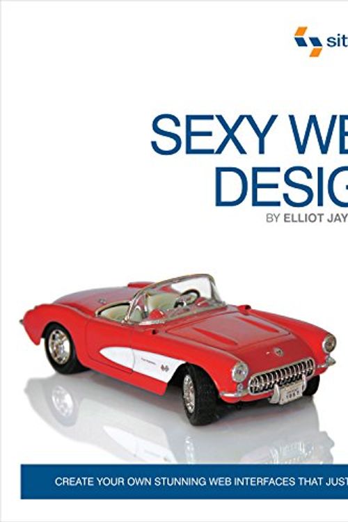 Cover Art for 9780980455236, Sexy Web Design by Jina Bolton