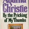 Cover Art for 9780671829636, By the Pricking of My Thumbs by Agatha Christie