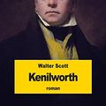 Cover Art for 9781534771055, Kenilworth by Walter Scott