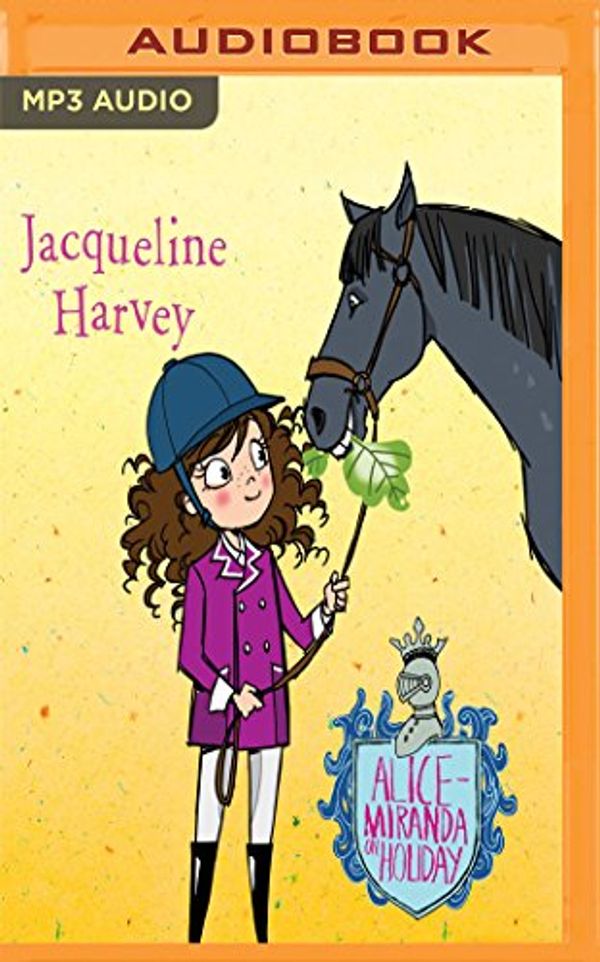 Cover Art for 9781543624274, Alice-Miranda on Holiday by Jacqueline Harvey