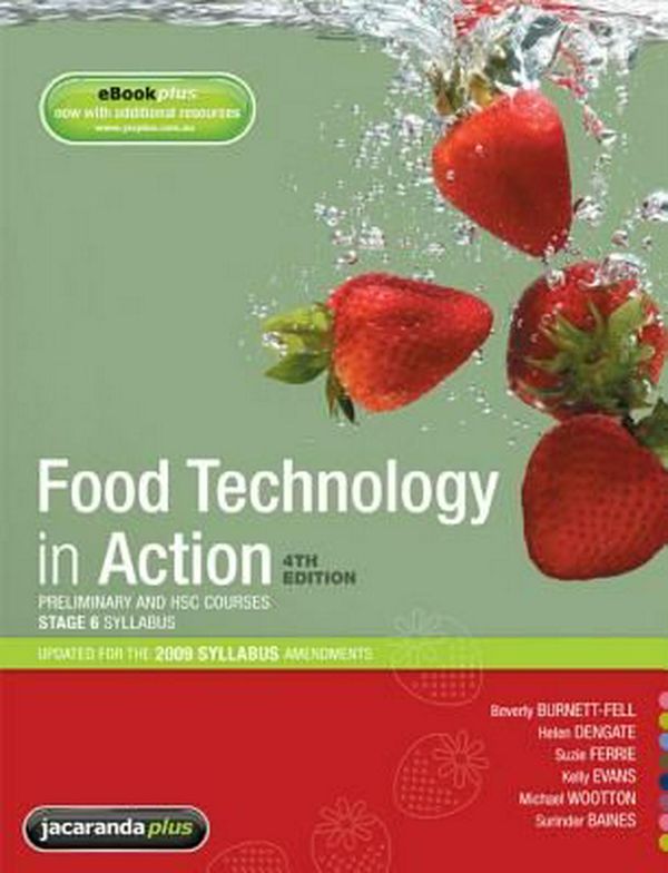 Cover Art for 9781742463568, Food Technology in Action 4E Preliminary and HSC Course & EBookPLUS by Beverly Burnett-Fell