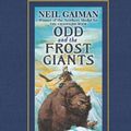 Cover Art for 9780747595380, Odd and the Frost Giants (World Book Day edition) by Neil Gaiman