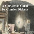 Cover Art for 9781455388820, A Christmas Carol by Charles Dickens