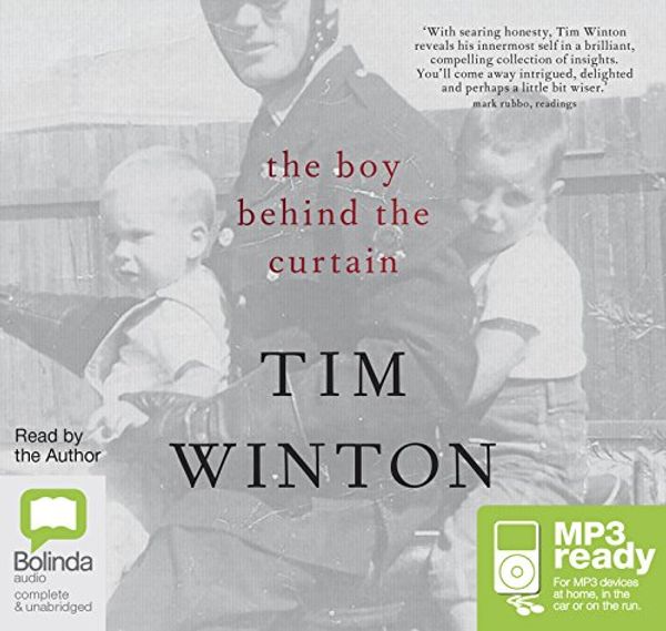 Cover Art for 9781489394774, The Boy Behind the Curtain by Tim Winton