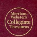 Cover Art for 9780877791706, Merriam-Webster's Collegiate Thesaurus by Merriam-Webster