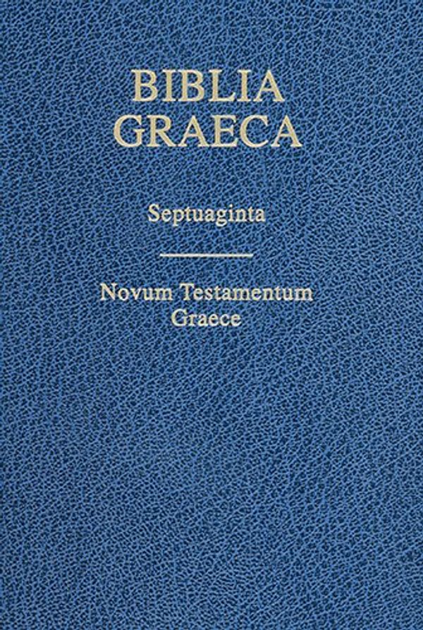 Cover Art for 9781619701274, Biblia Graeca by Hendrickson Publishers, German Bible Society