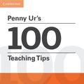 Cover Art for 9781316507285, Penny Ur's 100 Teaching TipsCambridge Handbooks for Language Teachers by Penny Ur