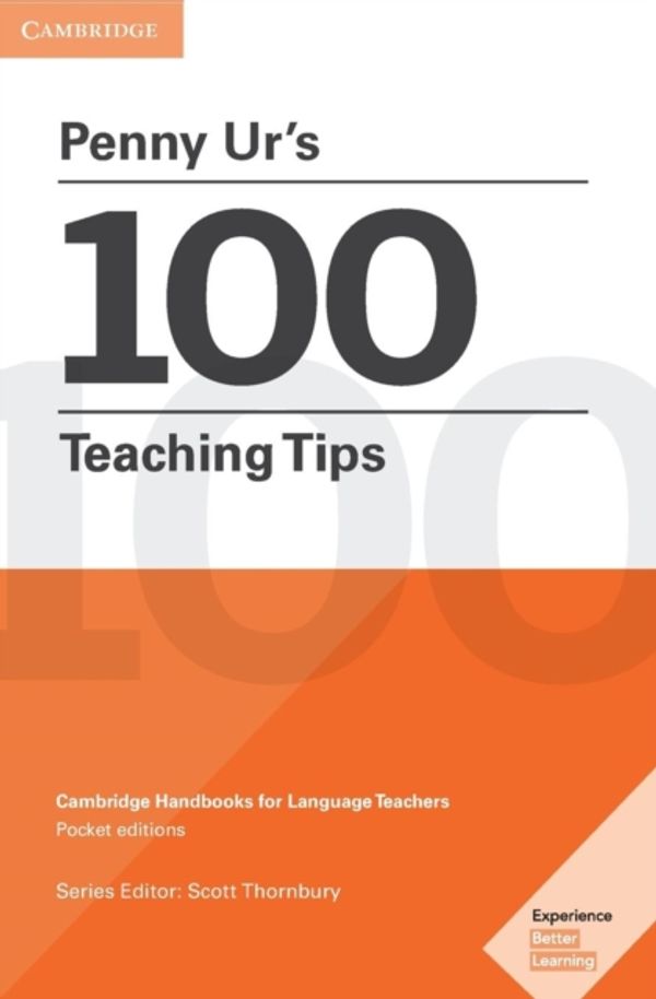 Cover Art for 9781316507285, Penny Ur's 100 Teaching TipsCambridge Handbooks for Language Teachers by Penny Ur