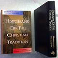 Cover Art for 9780805411607, Historians of the Christian Tradition by 