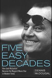 Cover Art for 9780470422823, Five Easy Decades by Dennis McDougal