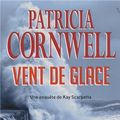 Cover Art for 9782890774520, VENT DE GLACE by Patricia Cornwell