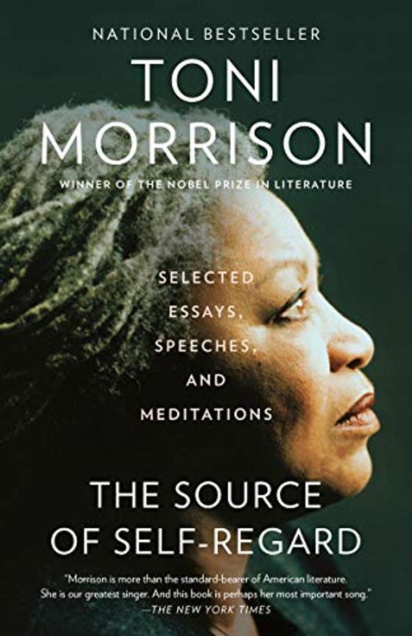 Cover Art for B07D246D25, The Source of Self-Regard: Selected Essays, Speeches, and Meditations by Toni Morrison