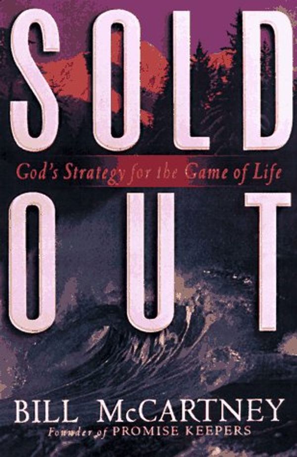 Cover Art for 9780849915154, Sold Out by Bill McCartney